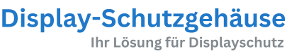 Display-Schutzgehäuse